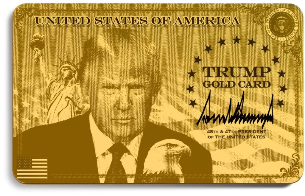 Trump’s “Gold Card” or a Green Card for Millions